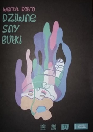 Dziwne sny Bułki