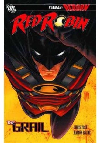 Red Robin: The Grail