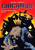 Chicanos, t.1: Biedna, brzydka i do tego detektyw