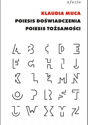 Poiesis doświadczenia, poiesis tożsamości