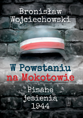 W Powstaniu na Mokotowie