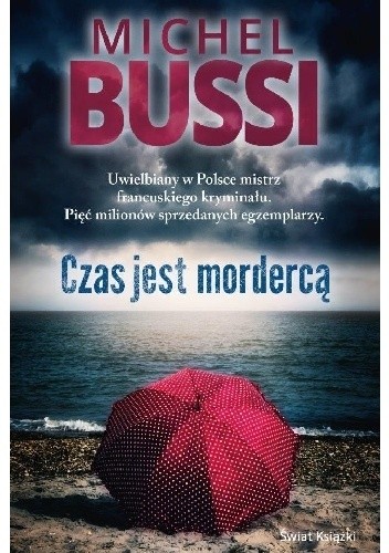 Czas jest mordercą