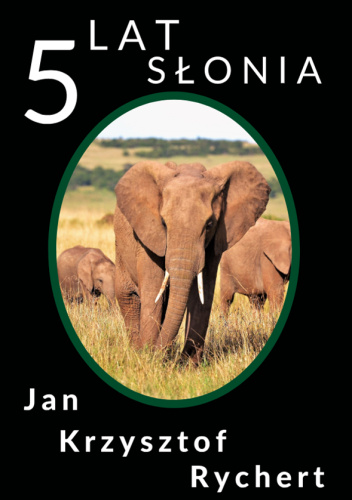 5 lat słonia