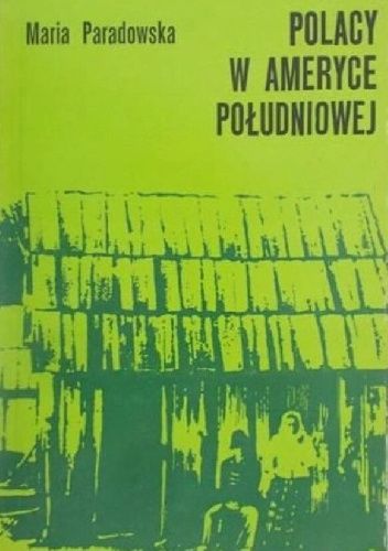 Polacy w Ameryce Południowej