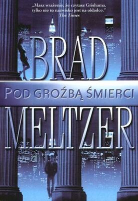 Pod groźbą śmierci