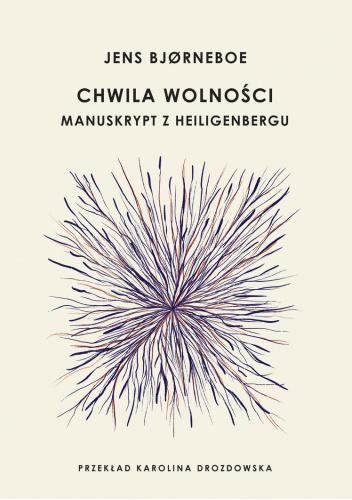 Chwila wolności. Manuskrypt z Heiligenbergu