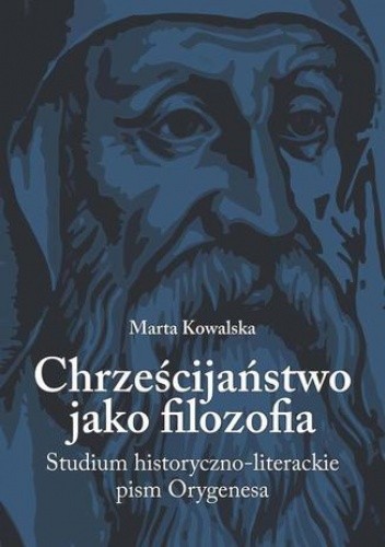 Chrześcijaństwo jako filozofia