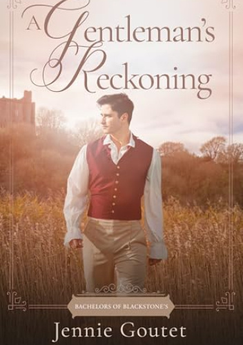 A Gentleman's Reckoning