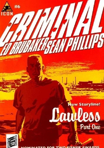 Criminal #6 - Lawless