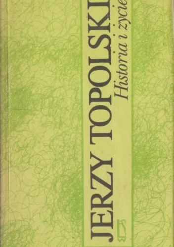 Historia i życie