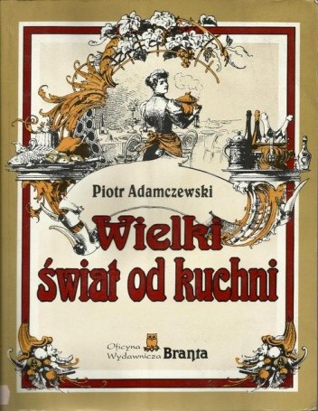 Wielki świat od kuchni