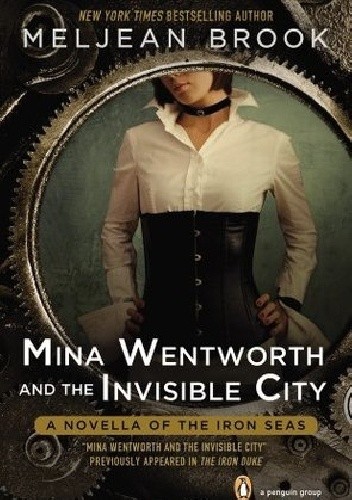 Mina Wentworth and the Invisible City