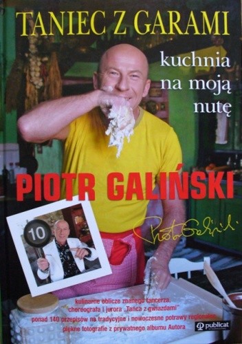 Taniec z garami. Kuchnia na moją nutę