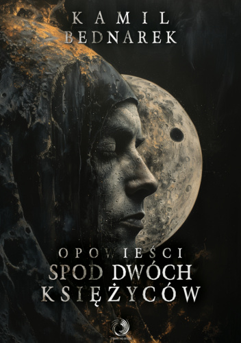 Opowieści spod dwóch księżyców