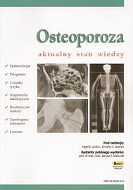 OSTEOPOROZA AKTUALNY STAN WIEDZY
