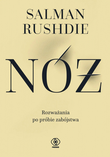 Nóż. Rozważania po próbie zabójstwa