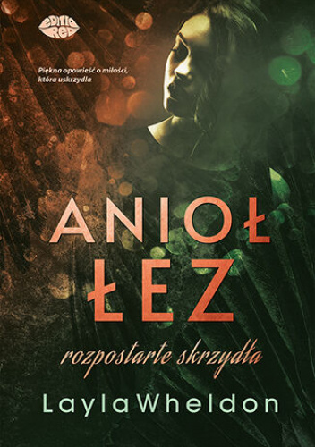 Anioł łez. Rozpostarte skrzydła