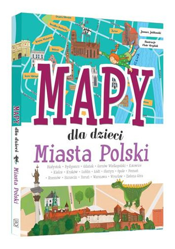 Miasta Polski. Mapy dla dzieci