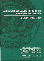 Andrzej Niegolewski (1787-1857). Biografia polityczna