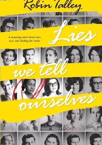 Lies We Tell Ourselves