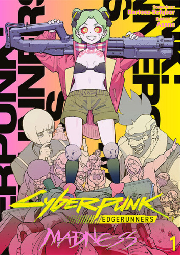 Cyberpunk: Edgerunners MADNESS