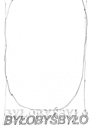 BYŁOBYŚBYŁO