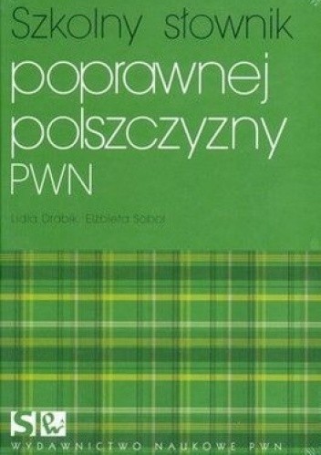 Szkolny słownik poprawnej polszczyzny