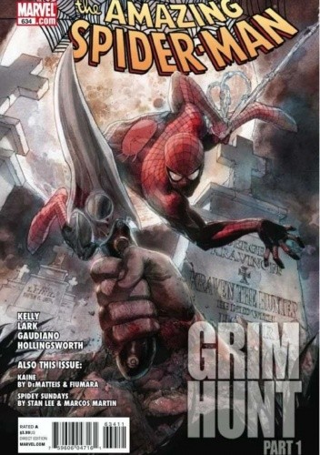 The Amazing Spider-Man  #634  - Brand New Day: Grim Hunt, part I