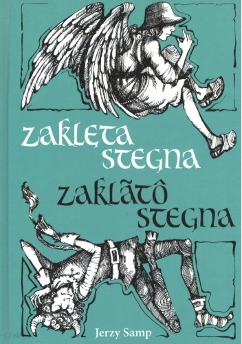 Zaklęta stegna / Zaklãtô stegna