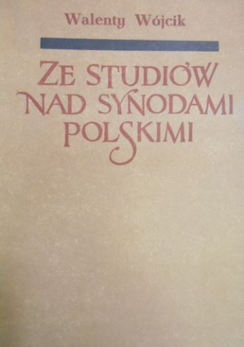 Ze studiów nad synodami polskimi
