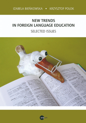 New Trends in Foreigm Language Education. Selected Issues