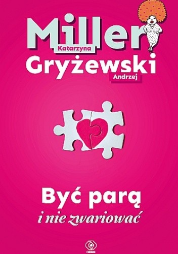Być parą i nie zwariować