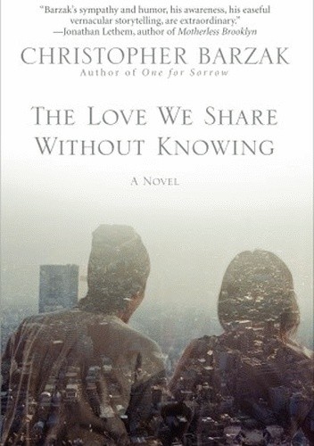 The Love We Share Without Knowing