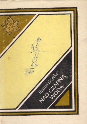 Nad czarną wodą