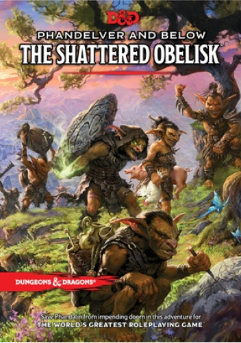 Phandelver and Below: The Shattered Obelisk