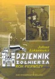 Dziennik żołnierza. Rok pierwszy