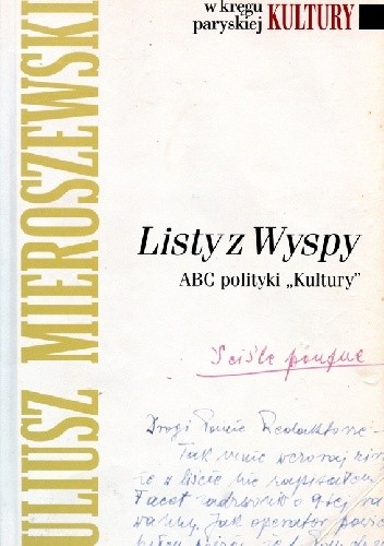 Listy z Wyspy. ABC polityki "Kultury"