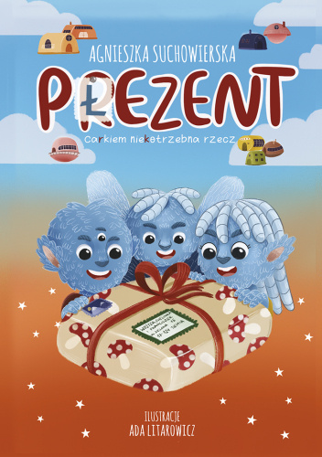 Płezent. Carkiem niekotrzebna rzecz