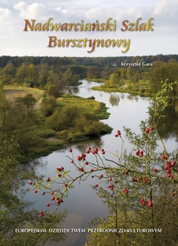 Nadwarciański Szlak Bursztynowy
