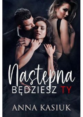 Następna będziesz ty