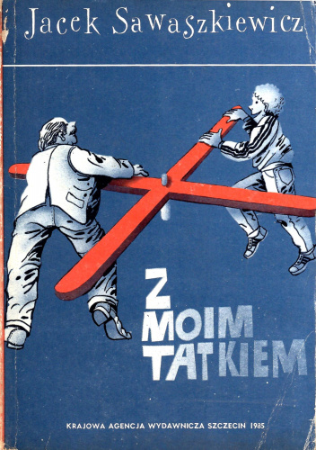 Z moim tatkiem
