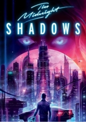 The Midnight: Shadows