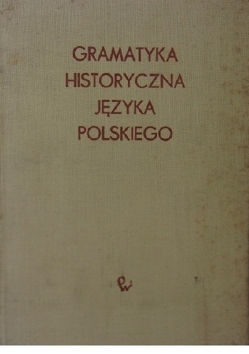 Gramatyka historyczna języka polskiego