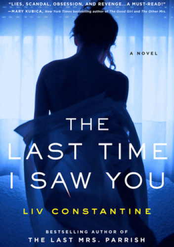 The Last Time I Saw You