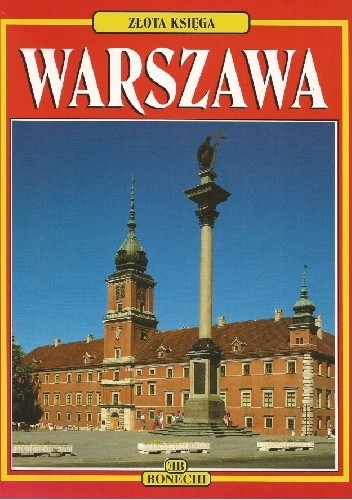 Warszawa. 149 barwnych ilustracji