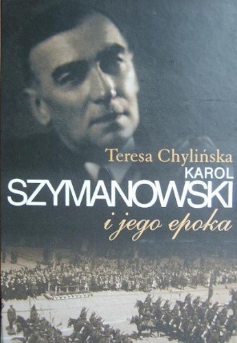 Karol Szymanowski i jego epoka. T. 2