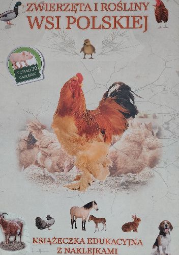Zwierzęta i rośliny wsi polskiej
