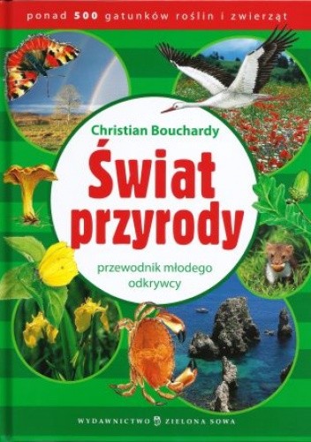 Świat przyrody - przewodnik małego odkrywcy