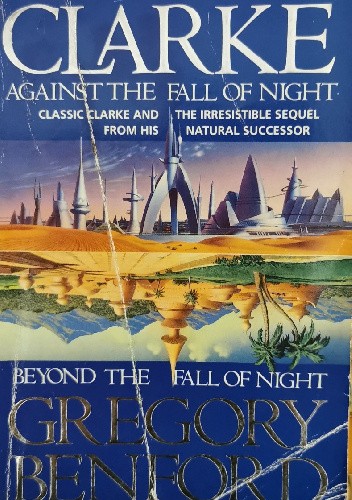 Against the Fall of Night / Beyond the Fall of Night