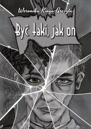 Być taki, jak on